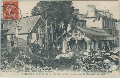 833 - Porrieux-St-Quay - Baptême du bateau de sauvetage "Le Chauchard" 7 juin 1908